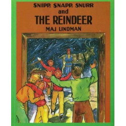 Snipp, Snapp, Snurr and the Reindeer