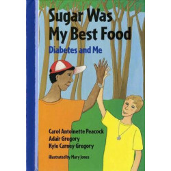 Sugar Was My Best Food