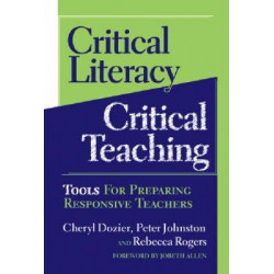 Critical Literacy/Critical Teaching