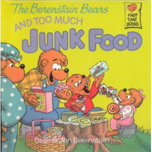 Berenstain Bears and Too Much Junk Food