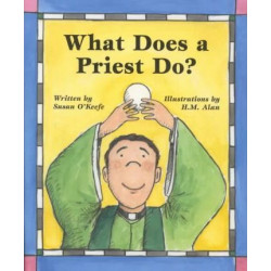 What Does a Priest Do?