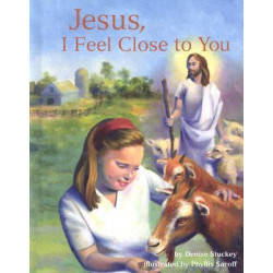 Jesus, I Feel Close to You