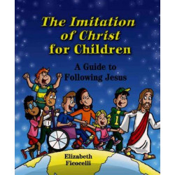 The Imitation of Christ for Children