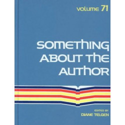 Something about the Author Autobiography Series: Vol 71