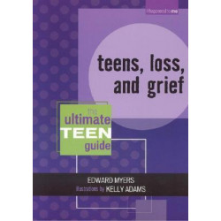 Teens, Loss and Grief: It Happened to Me No. 8