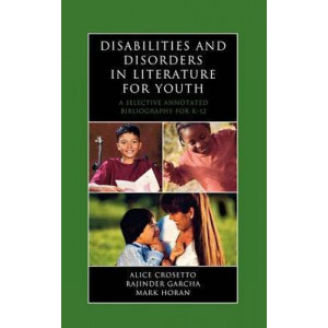 Disabilities and Disorders in Literature for Youth