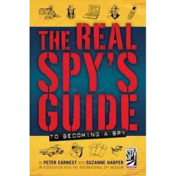 Real Spy's Guide to Becoming a Spy