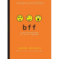 bff: A Girlfriend Book You Write Toge
