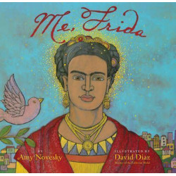 Me, Frida: Frida Kahlo in San Francisco