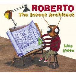 Roberto the Insect Architect