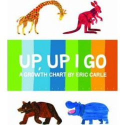 Up Up I Go: Growth Chart by Eric Carle