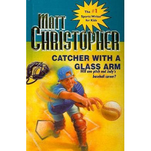 Catcher with a Glass Arm