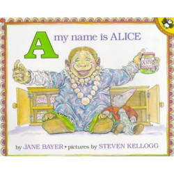 A, My Name Is Alice