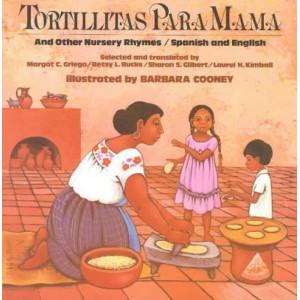 Tortillitas Para Mama and Other Nurseryrhymes