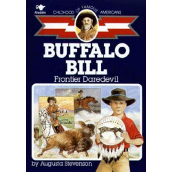 Buffalo Bill, Frontier Daredevil