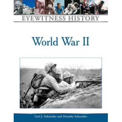 An Eyewitness History of World War II