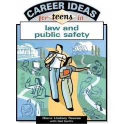Career Ideas for Teens in Law and Public Safety