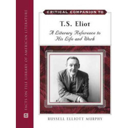 Critical Companion to T. S. Eliot
