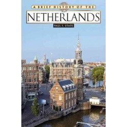 A Brief History of the Netherlands