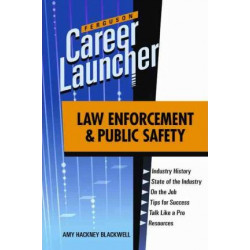 LAW ENFORCEMENT AND PUBLIC SAFETY