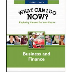 WHAT CAN I DO NOW: BUSINESS AND FINANCE