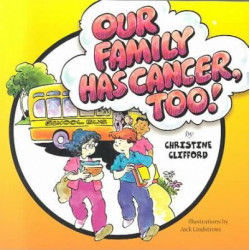 Our Family Has Cancer Too