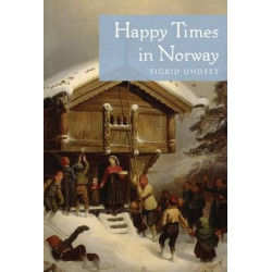 Happy Times in Norway