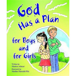 God Has a Plan for Boys and for Girls