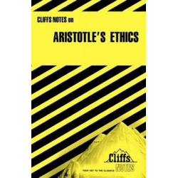 CliffsNotes on Aristotle's Nicomachean Ethics
