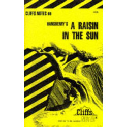 CliffsNotes on Hansberry's 