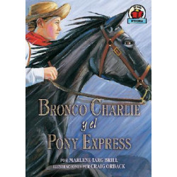 Bronco Charlie Y El Pony Express (Bronco Charlie and the Pony Express)