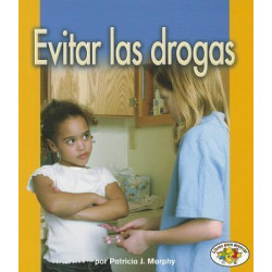 Evitar Las Drogas (Avoiding Drugs)