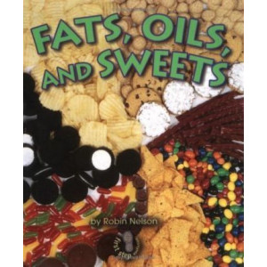 Fats, Oils, and Sweets