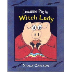 Louanne Pig In Witch Lady