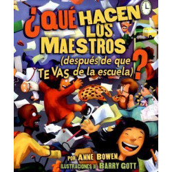 qu Hacen Los Maestros (What Do Teachers Do)