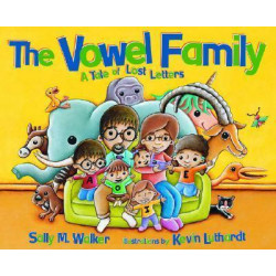 The Vowel Family A Tale Of Lost Letters