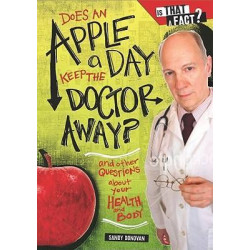 Does an Apple a Day Keep the Doctor Away?