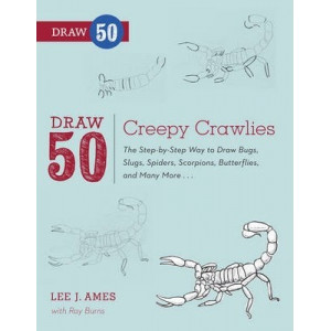 Draw 50 Creepy Crawlies
