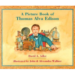 Picture Book Fo Thomas Alva Edison
