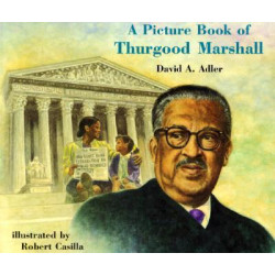 A Picture Book of Thurgood Marshall
