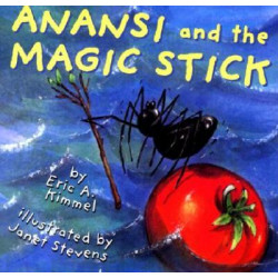 Anansi and the Magic Stick Pb