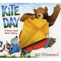 Kite Day a Bear and Mole Story