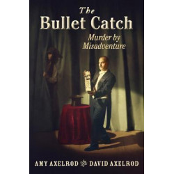 The Bullet Catch