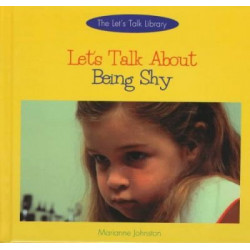 Let's Talk about Being Shy (the Let's Talk Library)