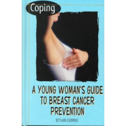 Coping: a Young Woman's Guide