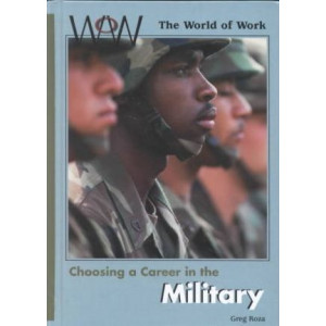 Choosing a Career in the Milit