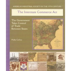 The Interstate Commerce ACT