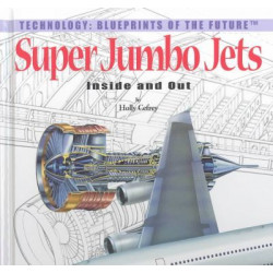 Super Jumbo Jets: inside and O