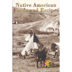 Native American Foods and Recipes