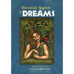 Hawaiian Legends of Dreams